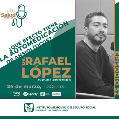 EP 52: ¿Qué efecto tiene la automedicación de ansiolíticos?