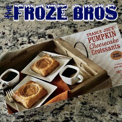 Trader Joe’s Pumpkin Cheesecake Croissants with Jodi: Breakfast or Dessert? RE-RELEASE