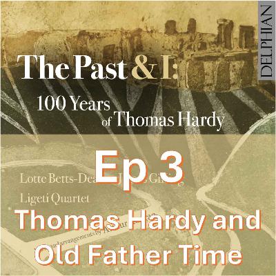 Thomas Hardy and Old Father Time Thomas Hardy and Old Father Time