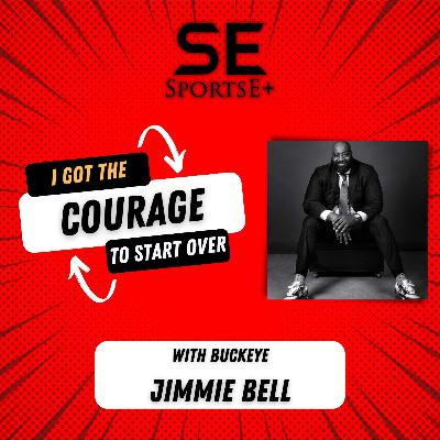 Jimmie Bell: “I Got the Courage to Start Over” | Buckeye Focused 4