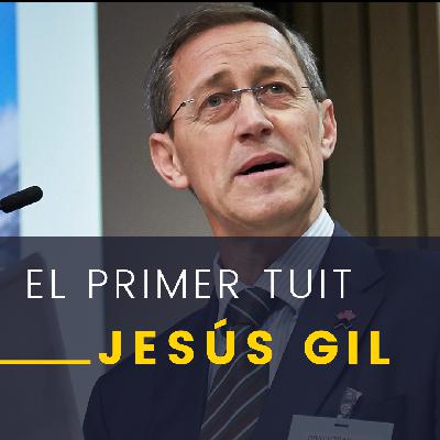 El primer tuit con el consultor Jesús Gil