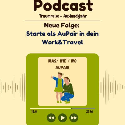 #12 Starte als AuPair in dein Work&Travel