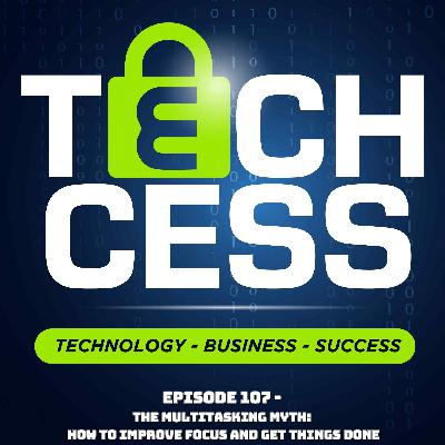 The human/tech multitasking myth: how to improve focus and get things done