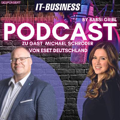 Cybersecurity, die nie schläft | mit Michael Schröder von Eset Cybersecurity, die nie schläft | mit Michael Schröder von Eset