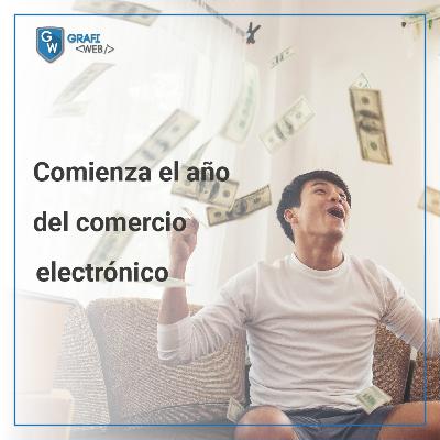 Comienza el año del comierzo electrónico