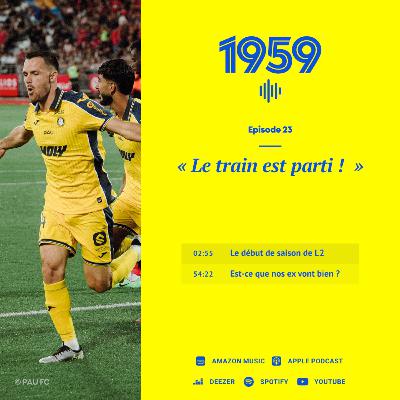 1959 - Épisode 23 « Le train est parti ! »