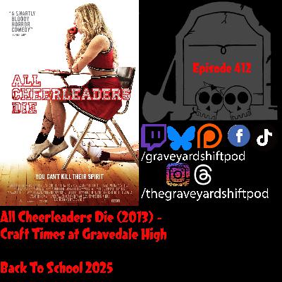 All Cheerleaders Die (2013) - Craft Times at Gravedale High - Back to School 2025
