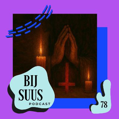 Sekte: Stichting Pater Pio | Bij Suus #78