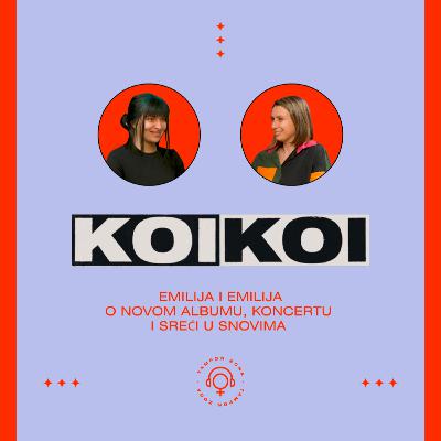 KOIKOI - Emilija i Emilija: Kako žene sa instrumentima ruše bine i stereotipe KOIKOI - Emilija i Emilija: Kako žene sa instrumentima ruše bine i stereotipe
