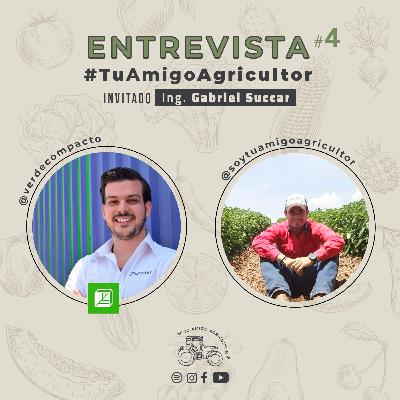 Entrevista #4 - Ing. Gabriel Succar Entrevista #4 - Ing. Gabriel Succar