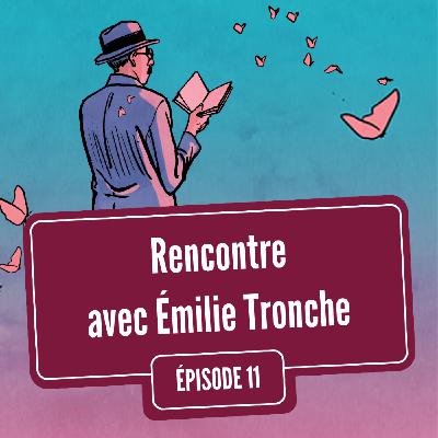 Rencontre avec Émilie Tronche | Festival Quai des Bulles 2025