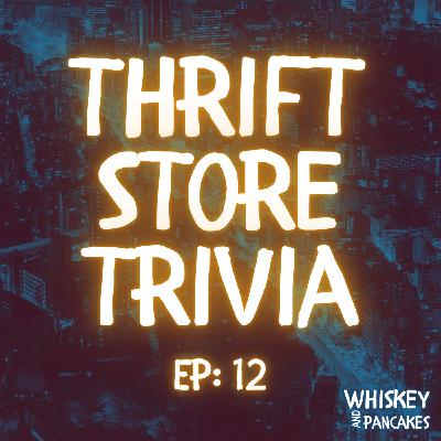 Thrift Store Trivia