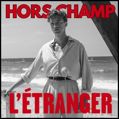 L'ETRANGER - Rien de neuf sous le Soleil L'ETRANGER - Rien de neuf sous le Soleil