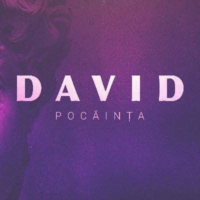 David - Pocăința | Psalmul 51 | Harvest Timișoara | Cristian Mariț David - Pocăința | Psalmul 51 | Harvest Timișoara | Cristian Mariț