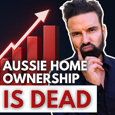Why Most Aussies Will NEVER Own a Home (Unless They Do This)
