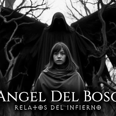 El Angel del Bosque | Leyendas de angeles y demonios TERROR