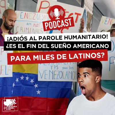 🎙️ ¿Fin del Parole Humanitario en EE.UU.? Más de 500 mil latinos en riesgo 🇺🇸🚨 🎙️ ¿Fin del Parole Humanitario en EE.UU.? Más de 500 mil latinos en riesgo 🇺🇸🚨