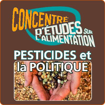 Les pesticides et la politique