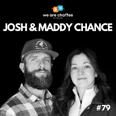 Josh & Maddy Chance, of Headwater Farms, on their love story & traveling adventures in farming, ‘The Farming Chefs’ & ‘The Good Life’