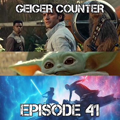 Episode 41: Star Wars Rise of Skywalker (SPOILERS)