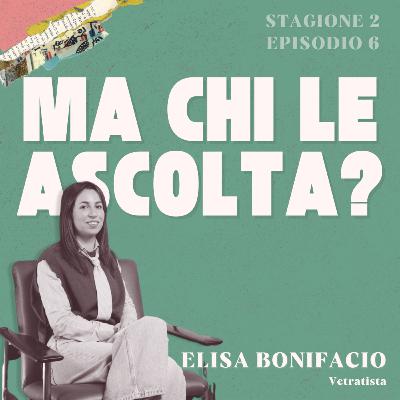 Ep. 16 - Dentro l’arte del vetro: la storia di Elisa Bonifacio, vetratista canavesana