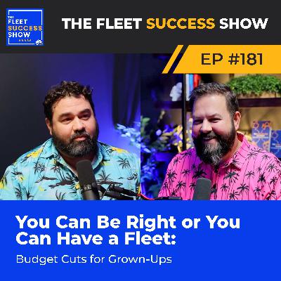 Episode 181: You Can Be Right or You Can Have a Fleet: Budget Cuts for Grown-Ups