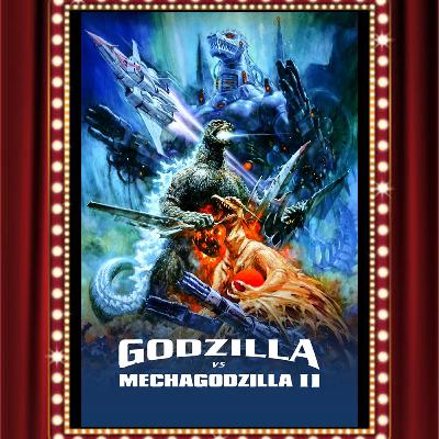 Godzilla vs. Mechagodzilla II (1993)- Drive-In Double Feature Episode 424