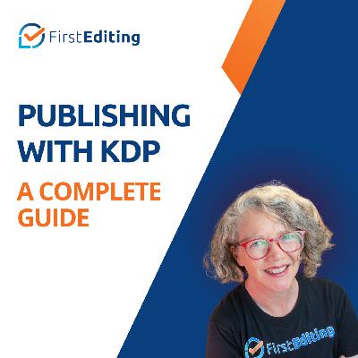 Publishing with KDP: A Complete Guide