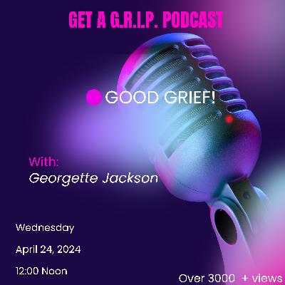 Good Grief! Good Grief!