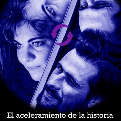 acualizamesta # 06 El aceleramiento de la historia