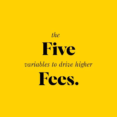Here’s how you close higher fees: What the data says Here’s how you close higher fees: What the data says