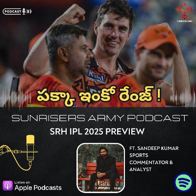 Sunrisers Hyderabad Preview 2025 | Ft. SKB Shots | Orange Army #74