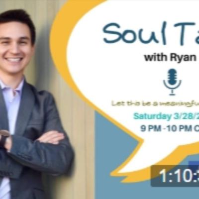 Soul Talk with Ryan: Real Meaningful Conversation with Ryan Burton