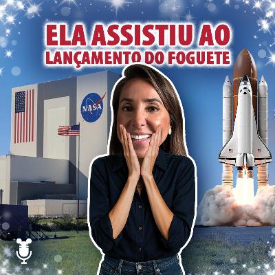 Histórias de Orlando #179: Ela assistiu ao lançamento do foguete