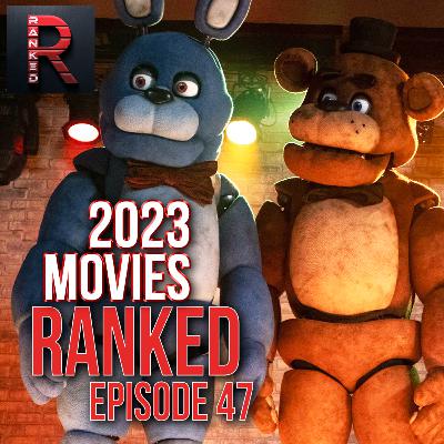 Five Nights at Freddy’s | 2023 Movies RANKED - Episode 47