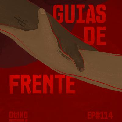 Atina Pra Isso #114 [VIDEO]: Guias de Frente
