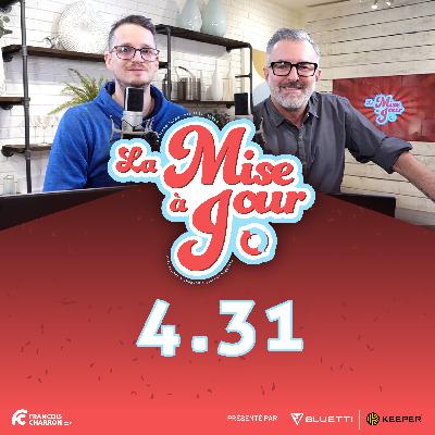 MAJ 4.31: Gardez le plus d’argent chez vous!