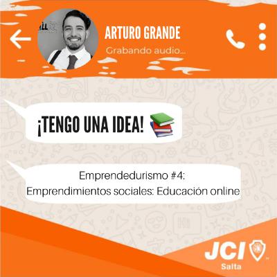 Emprendedurismo #4: Emprendimientos sociales: Educación Online