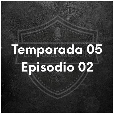 El Observador -Ep. 37 (S05E02)