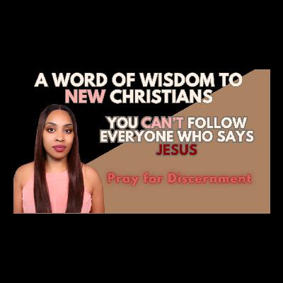A Word of Wisdom For New Christians A Word of Wisdom For New Christians