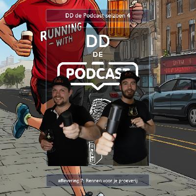 DD de podcast S4 #7: Rennen voor je proeverij