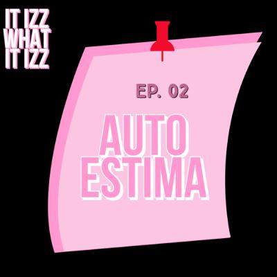 AUTOESTIMA AUTOESTIMA