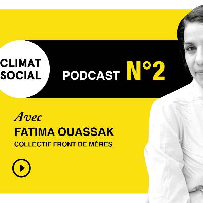 "Lutter, c'est perdre." Fatima Ouassak, fondatrice de Front de Mères