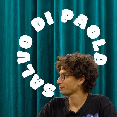 adessocapiamo SALVO DI PAOLA // Storie dall'arte Ep. 26