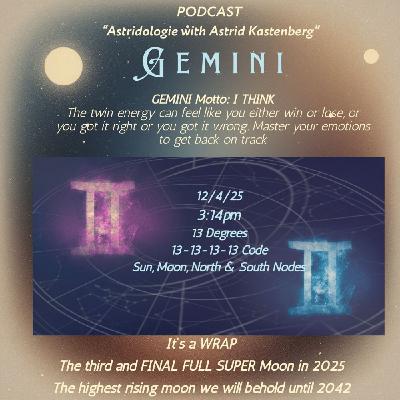 150. Full Super Moon in Gemini: Dec. 4, 2025