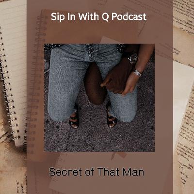 Secret of That Man