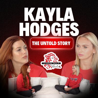 From Rock Bottom to Red Bottoms: Kayla Hodges - The Untold Story
