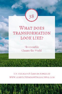 What does transformation look like? What does transformation look like?