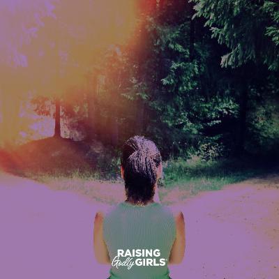 Ep. 275 — When Your Daughter Goes Wayward from Her Christian Faith