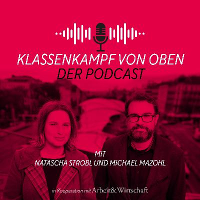 Klassenkampf von oben – der Podcast